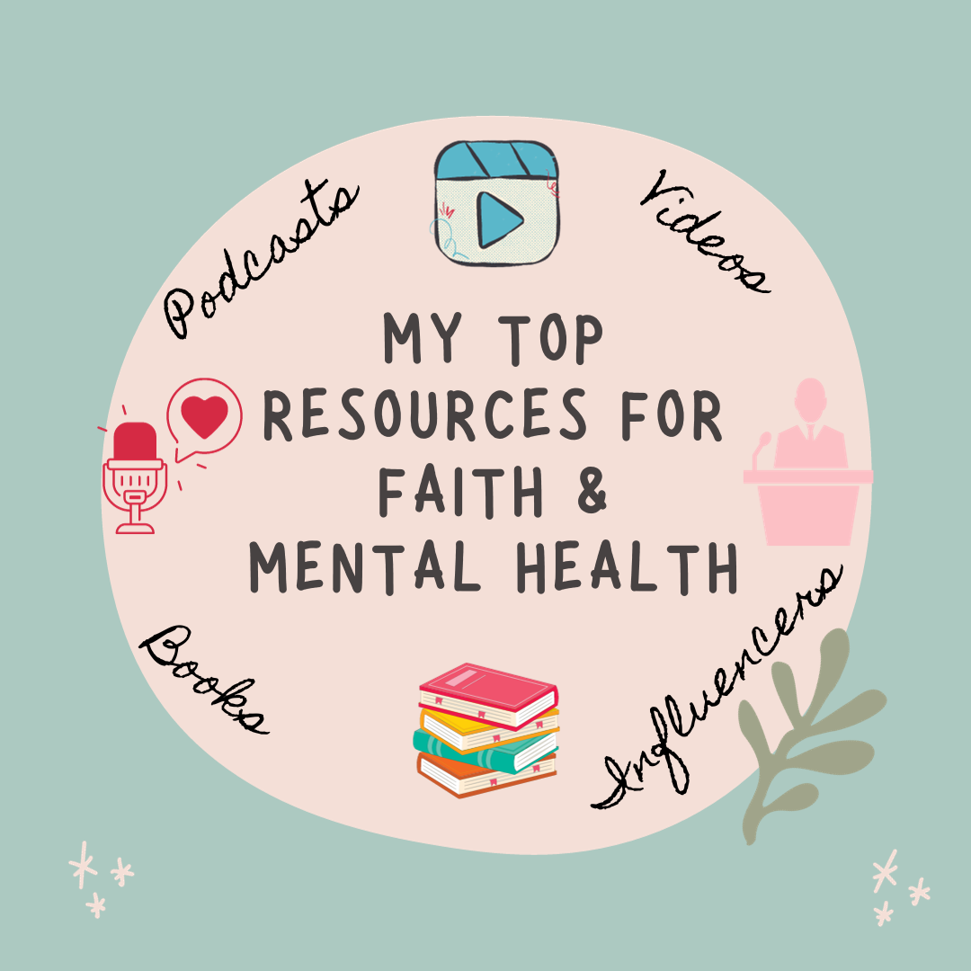 My Top Resources for Faith and Mental Health